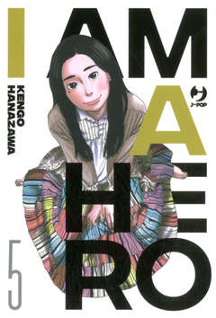 I am a hero nuova edizione 5