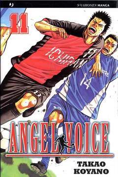 ANGEL VOICE 11-Edizioni BD - JPop- nuvolosofumetti.