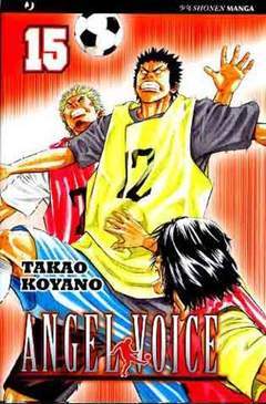 ANGEL VOICE 15-Edizioni BD - JPop- nuvolosofumetti.