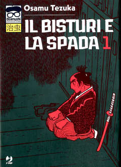 IL BISTURI E LA SPADA 1, JPOP, nuvolosofumetti,