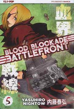 BLOOD BLOCKADE BATTLEFRONT 5-Edizioni BD - JPop- nuvolosofumetti.