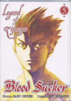 BLOOD SUCKER KEGEND OF ZIPANGU 5-Edizioni BD - JPop- nuvolosofumetti.