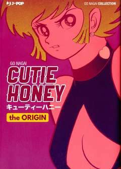 CUTIE HONEY le origini-Edizioni BD- nuvolosofumetti.