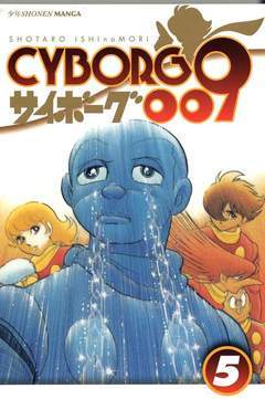 CYBORG 009 - Il ritorno dei 9 supermagnifici! 5-Edizioni BD - JPop- nuvolosofumetti.
