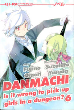 Danmachi novel 6