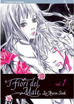 I FIORI DEL MALE 1-Edizioni BD - JPop- nuvolosofumetti.