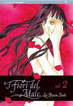 I FIORI DEL MALE 2-Edizioni BD - JPop- nuvolosofumetti.