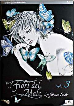 I FIORI DEL MALE 3-Edizioni BD - JPop- nuvolosofumetti.