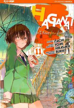 HAGANAI COME SCEGLIERSI GLI AMICI 11-Edizioni BD - JPop- nuvolosofumetti.