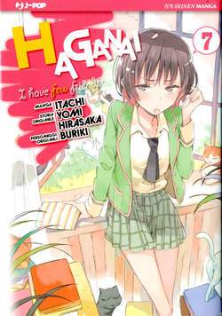HAGANAI COME SCEGLIERSI GLI AMICI 7-Edizioni BD - JPop- nuvolosofumetti.