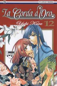 LA CORDA D`ORO 12-Edizioni BD - JPop- nuvolosofumetti.