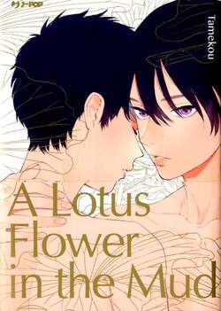 A LOTUS FLOWER IN THE MUD, JPOP, nuvolosofumetti,