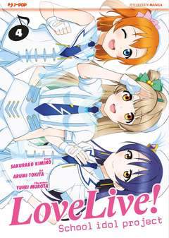 LOVE LIVE! School Idol project 4-Edizioni BD - JPop- nuvolosofumetti.