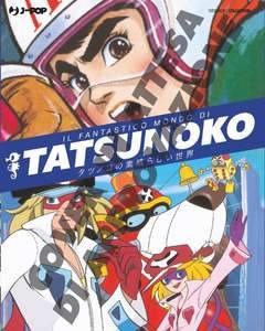 IL MONDO DI TATSUNOKO-Jpop- nuvolosofumetti.