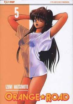 ORANGE ROAD nuova ediz. 2012 5-Edizioni BD - JPop- nuvolosofumetti.