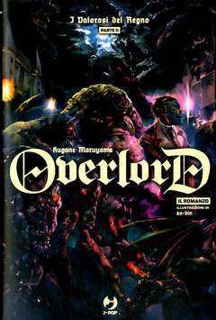 Overlord Light novel 6, JPOP, nuvolosofumetti,