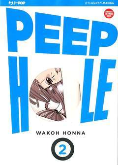 PEEP HOLE 2-Edizioni BD - JPop- nuvolosofumetti.