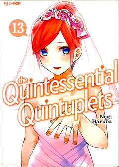 The Quintessetial Quintuplets 13, JPOP, nuvolosofumetti,