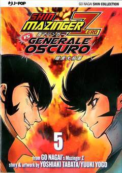 SHIN MAZINGER ZERO VS .. GENERALE OSCURO 5-Edizioni BD - JPop- nuvolosofumetti.