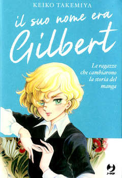 IL SUO NOME ERA GILBERT
