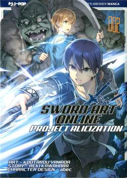 Sword art online Alicization 1-JPOP- nuvolosofumetti.