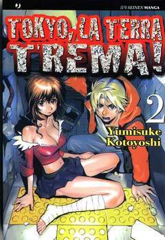 TOKYO LA TERRA TREMA 2-Edizioni BD - JPop- nuvolosofumetti.