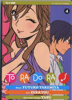 TORADORA! 4-Edizioni BD - JPop- nuvolosofumetti.