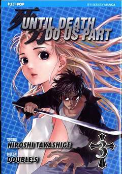 UNTIL DEATH DO US PART 3-Edizioni BD - JPop- nuvolosofumetti.