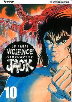VIOLENCE JACK 10-Edizioni BD - JPop- nuvolosofumetti.