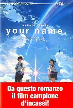 YOUR NAME - Novel-Jpop- nuvolosofumetti.
