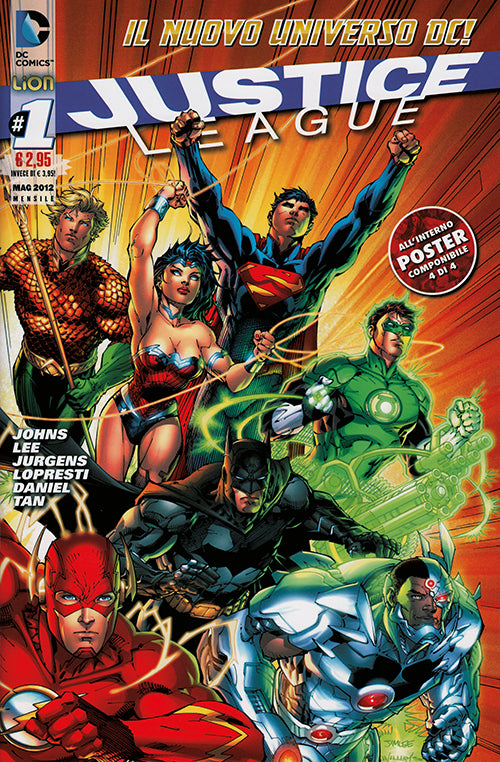 Justice league # 1 TERZA RISTAMPA-LION- nuvolosofumetti.