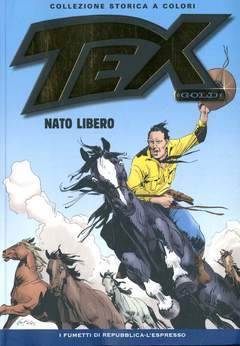 Tex collezione storica GOLD 13-LA REPUBBLICA- nuvolosofumetti.