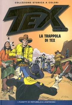 Tex collezione storica GOLD 21-LA REPUBBLICA- nuvolosofumetti.