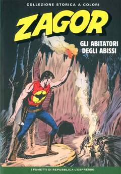 Zagor collezione storica a colori 103-LA REPUBBLICA- nuvolosofumetti.