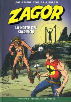 Zagor collezione storica a colori 124-LA REPUBBLICA- nuvolosofumetti.