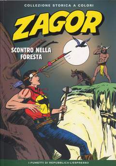 Zagor collezione storica a colori 3-LA REPUBBLICA- nuvolosofumetti.
