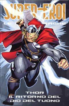 SUPEREROI LE GRANDI SAGHE 16-Panini Comics- nuvolosofumetti.