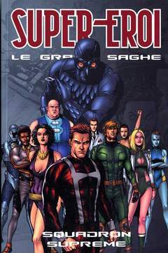 SUPEREROI LE GRANDI SAGHE 74-Panini Comics- nuvolosofumetti.