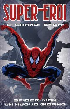 SUPEREROI LE GRANDI SAGHE 77-Panini Comics- nuvolosofumetti.