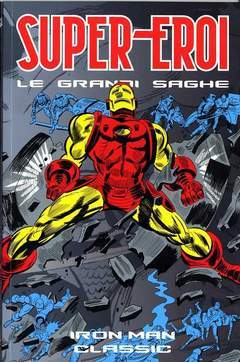 SUPEREROI LE GRANDI SAGHE 84-Panini Comics- nuvolosofumetti.