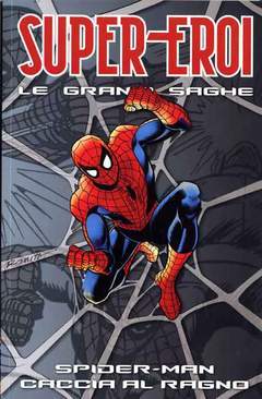 SUPEREROI LE GRANDI SAGHE 92-Panini Comics- nuvolosofumetti.