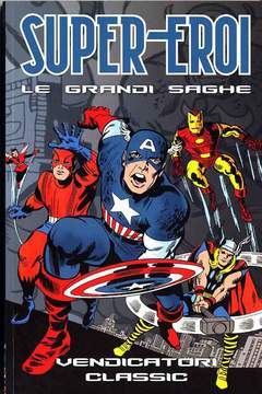 SUPEREROI LE GRANDI SAGHE 98-Panini Comics- nuvolosofumetti.
