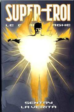SUPEREROI LE GRANDI SAGHE 99-Panini Comics- nuvolosofumetti.