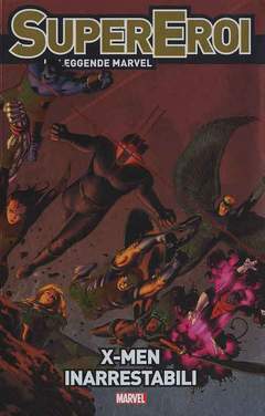 supereroi le leggende marvel 15-La gazzetta dello sport- nuvolosofumetti.