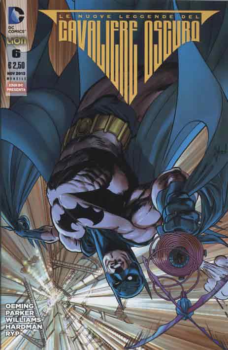 BATMAN le nuove leggende del cavaliere oscuro 6-LION- nuvolosofumetti.