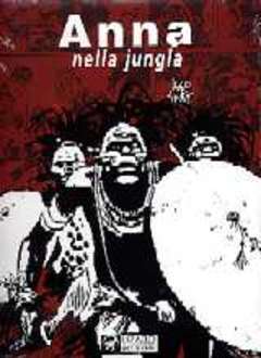 ANNA NELLA GIUNGLA-RIZZOLI/LIZARD- nuvolosofumetti.