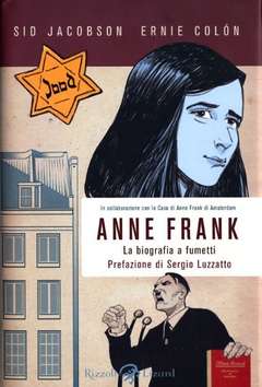 ANNE FRANK - LA BIOGRAFIA UFFICIALE A FUMETTI