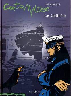CORTO MALTESE LE CELTICHE-RIZZOLI/LIZARD- nuvolosofumetti.