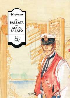 UNA BALLATA DEL MARE SALATO-RIZZOLI/LIZARD- nuvolosofumetti.