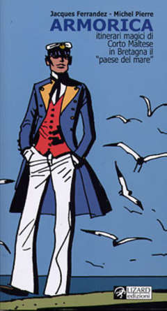 CORTO MALTESE - GUIDA DELLA BRETAGNA-RIZZOLI/LIZARD- nuvolosofumetti.